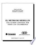 libro El Metro De Medellín