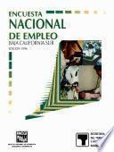 libro Encuesta Nacional De Empleo. Baja California Sur. 1996