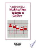libro Estadísticas Vitales Del Estado De Querétaro. Cuaderno Número 1
