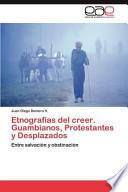 libro Etnografías Del Creer Guambianos, Protestantes Y Desplazados