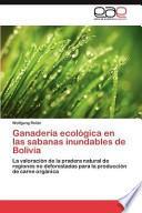 libro Ganadería Ecológica En Las Sabanas Inundables De Bolivia