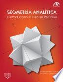 libro Geometría Analítica E Introducción Al Cálculo Vectorial