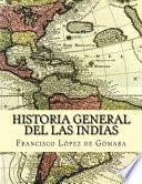 libro Historia General Del Las Indias (spanish Edition)