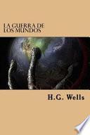 libro La Guerra De Los Mundos (spanish Edition)