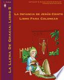 libro La Infancia De Jesus Cristo Libro Para Colorear
