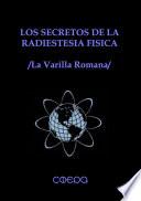libro Los Secretos De La Radiestesia Fĺsica
