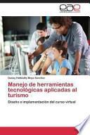libro Manejo De Herramientas Tecnológicas Aplicadas Al Turismo
