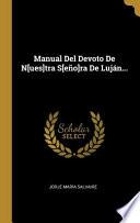 libro Manual Del Devoto De N[ues]tra S[eño]ra De Luján...