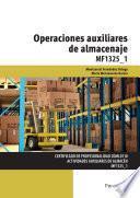 libro Mf1325_1   Operaciones Auxiliares De Almacenaje