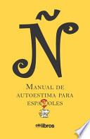 libro Ñ. Manual De Autoestima Para Españoles
