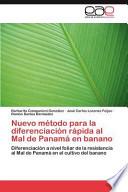 libro Nuevo Método Para La Diferenciación Rápida Al Mal De Panamá En Banano