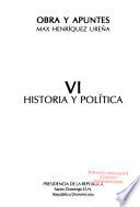 libro Obra Y Apuntes: Historia Y Politica