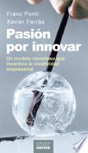 libro Pasion Por Innovar