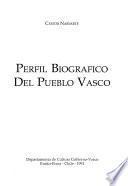 libro Perfil Biográfico Del Pueblo Vasco