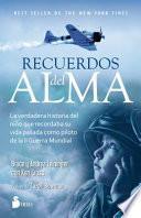 libro Recuerdos Del Alma / Soul Survivor