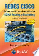 libro Redes Cisco. Guía De Estudio Para La Certificación Ccna Routing Y Switching. 4ª Edición Actualizada