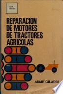 libro Reparacion De Motores De Tractores Agricolas