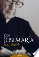 libro San Josemaría. Sus Libros