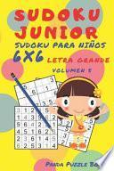 libro Sudoku Junior - Sudoku Para Niños 6x 6 Letra Grande - Volumen 5
