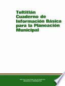 libro Tultitlán. Cuaderno De Información Básica Para La Planeación Municipal