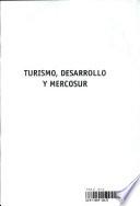 libro Turismo, Desarrollo Y Mercosur