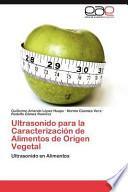 libro Ultrasonido Para La Caracterización De Alimentos De Origen Vegetal