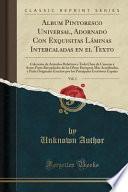 libro Album Pintoresco Universal, Adornado Con Exquisitas Láminas Intercaladas En El Texto, Vol. 1