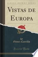 libro Vistas De Europa (classic Reprint)