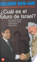libro ¿cuál Es El Futuro De Israel?