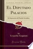 libro El Diputado Palacios