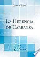 libro La Herencia De Carranza (classic Reprint)
