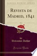 libro Revista De Madrid, 1841, Vol. 2 (classic Reprint)