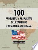 libro 100 Preguntas Y Respuestas Del Examen De Ciudadania Americana