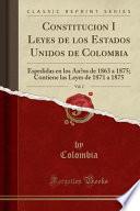 libro Constitucion I Leyes De Los Estados Unidos De Colombia, Vol. 2