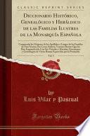 libro Diccionario Histórico, Genealógico Y Heráldico De Las Familias Ilustres De La Monarquía Española, Vol. 5