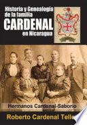 libro Historia Y Genealogia De La Familia Cardenal En Nicaragua