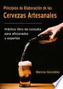 libro Principios De Elaboración De Las Cervezas Artesanales