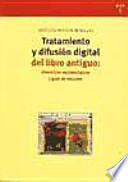 libro Tratamiento Y Difusión Digital Del Libro Antiguo