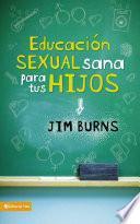 libro Educación Sexual Sana Para Tus Hijos
