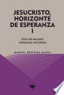 libro Jesucristo, Horizonte De Esperanza (i)