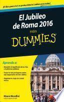 libro Jubileo De Roma 2016 Para Dummies