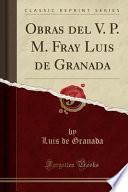 libro Obras Del V. P. M. Fray Luis De Granada (classic Reprint)