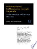 libro Una Introducción A Los Materiales De Hormigón Proyectado: An Introduction To Shotcrete Materials