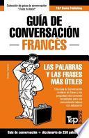 libro Guia De Conversacion Espanol Frances Y Mini Diccionario De 250 Palabras